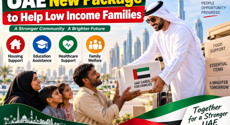 UAE New Package to Help Low Income Families